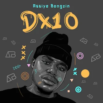 DX10 by Assiye Bongzin