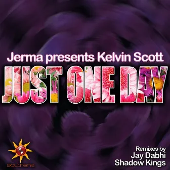 Just One Day by Kelvin Scott