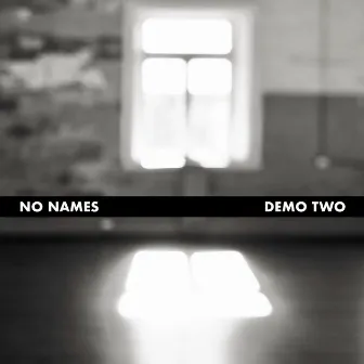 Demo Two by No Names