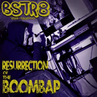 Resurrection Of The BoomBap by Str8 The Clippa