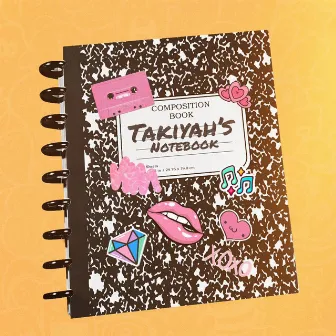 Notebook by Takiyah