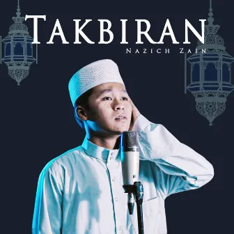 TAKBIRAN by NAZICH ZAIN