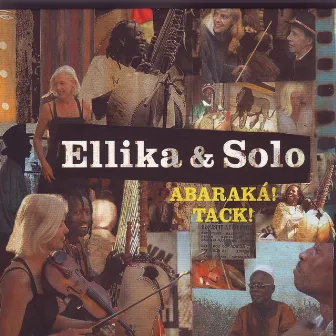 Abaraká! Tack! by Ellika & Solo