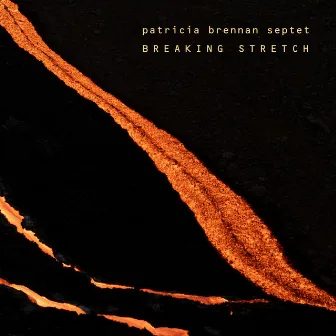 Breaking Stretch by Patricia Brennan