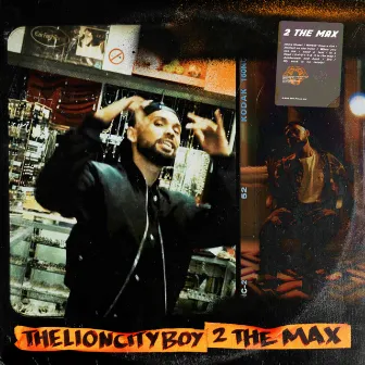 2 The Max by THELIONCITYBOY