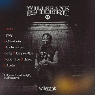 WILLSRANK IS HERE EP by Willsrank