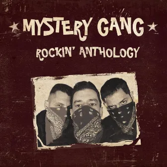 Rockin’ Anthology by Mystery Gang