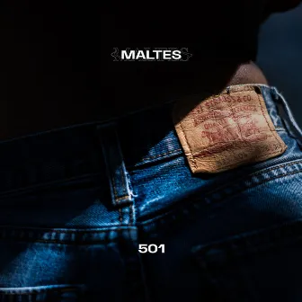 501 by Maltès