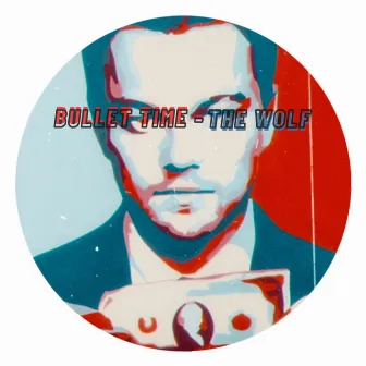 The Wolf by Bullet Time