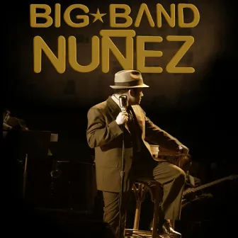 Big Band Nuñez by Pavel Nuñez