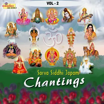 Sarva Siddhi Japam Chantings, Vol. 2 by Ajay Warriar