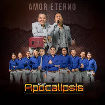 Amor Eterno by Banda Apocalipsis