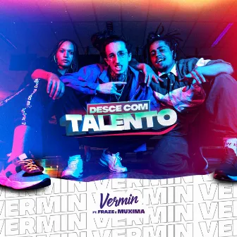 Desce Com Talento by DJ Vermin