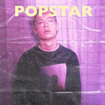 POPSTAR (i'm terrible at goodbyes) by Rich Tyler