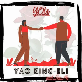 You by Yao King-Eli