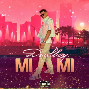 MIAMI by Dialboy