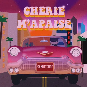 Chérie m'apaise by SamDitQuoi