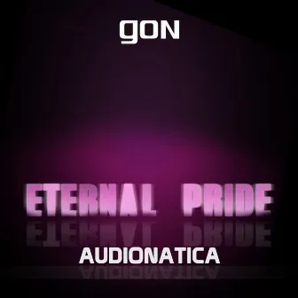 Eternal Pride by Audionatica