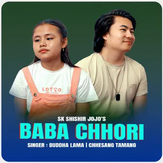 BaBa Chhori by 