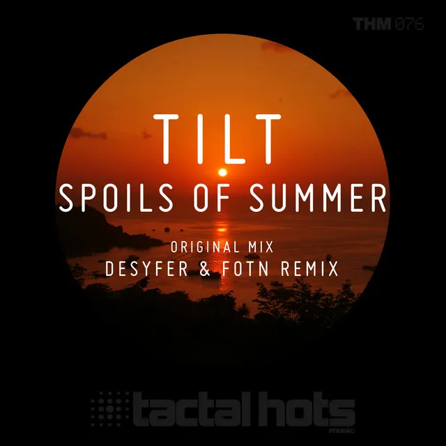 Spoils Of Summer - Desyfer & FOTN Remix