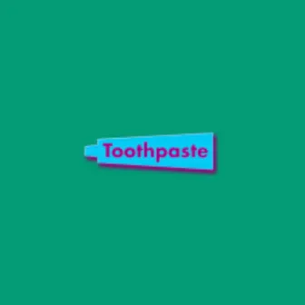 Toothpaste by Thommo