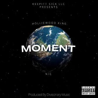 Moment by Holliewood King