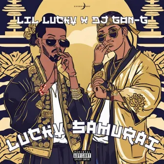 Lucky Samurai by Dj Gon G