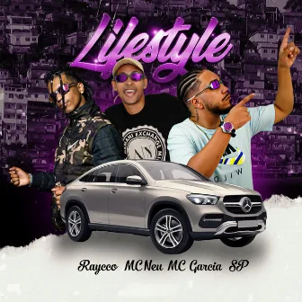 Lifestyle by MC Garcia SP