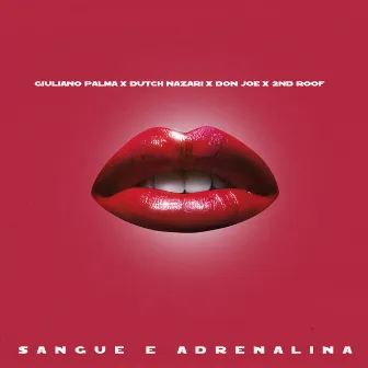 Sangue e adrenalina (feat. 2nd Roof) by Giuliano Palma