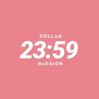 23:59 by Sollua