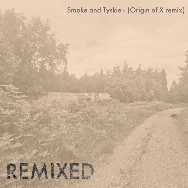 Smoke & Tyskie - Remix