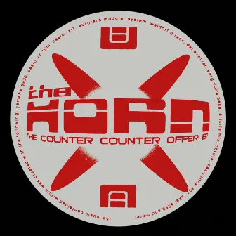 The Counter Counter Offer EP by The Horn