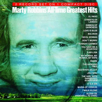 Marty Robbins' All-Time Greatest Hits by Marty Robbins