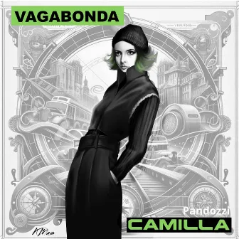 Vagabonda (Spanish Version) by Camilla Pandozzi