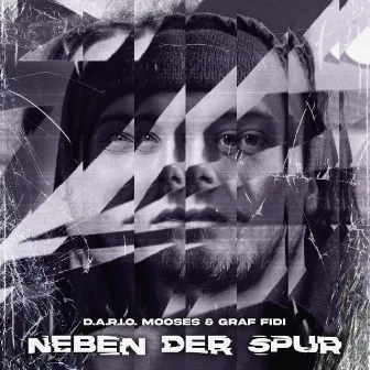 Neben der Spur by Mooses MC