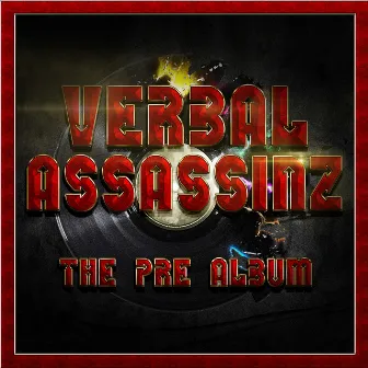 The Pre-Album by The Verbal Assassinz