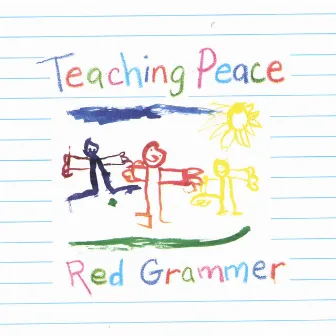 Teaching Peace by Red Grammer