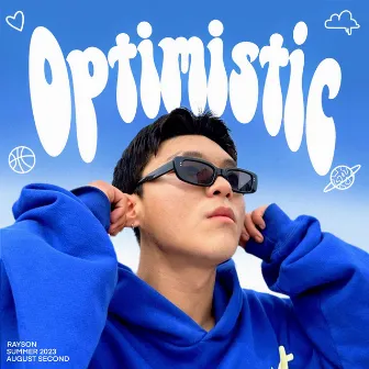 OPTIMISTIC by RAYSON