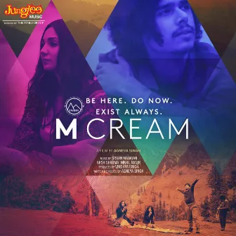 M Cream (Original Motion Picture Soundtrack) by Nikhil Malik