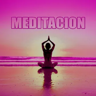 Meditacion by Sr. Meditacion