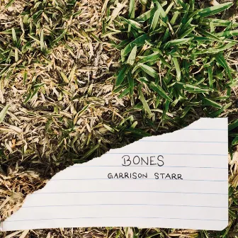 Bones by Garrison Starr