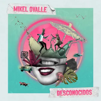 Desconocidos by Mikel Ovalle