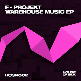 Warehouse Music by F. Projekt