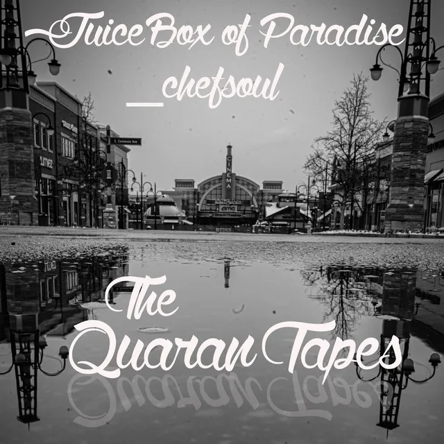 The QuaranTapes