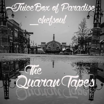 The QuaranTapes by _chefsoul