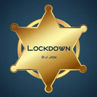 Lockdown by DJ Jon