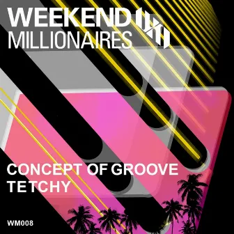 Concept of Groove by Tetchy