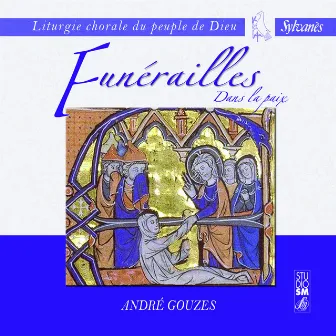 Liturgie chorale du peuple de Dieu : Funérailles dans la paix by André Gouzes