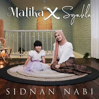 Sidnan Nabi by Syahla