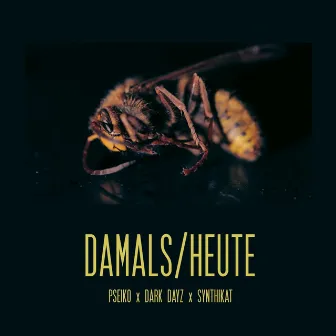 Damals/Heute by Dark Dayz